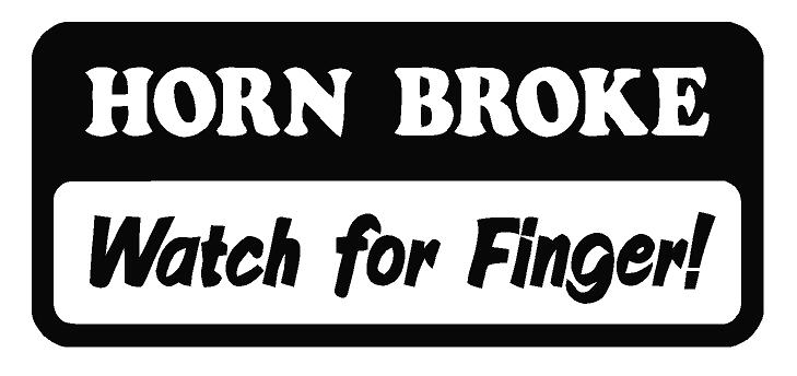 Horn Broke Watch For Finger Decal - Click Image to Close